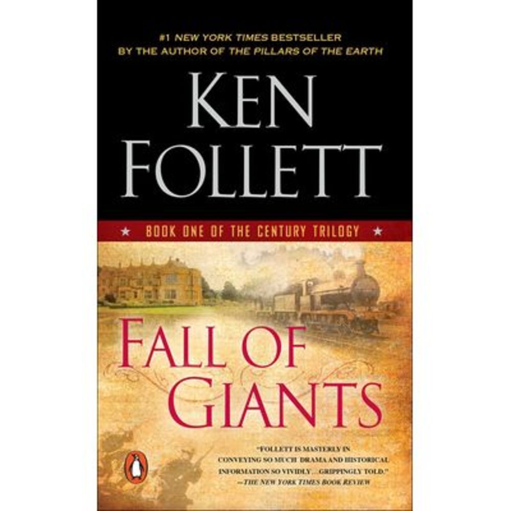 Fall of Giants -- Ken Follett